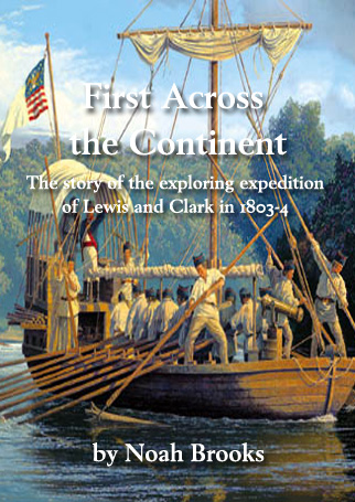 Title details for First Across the Continent by Noah Brooks - Available